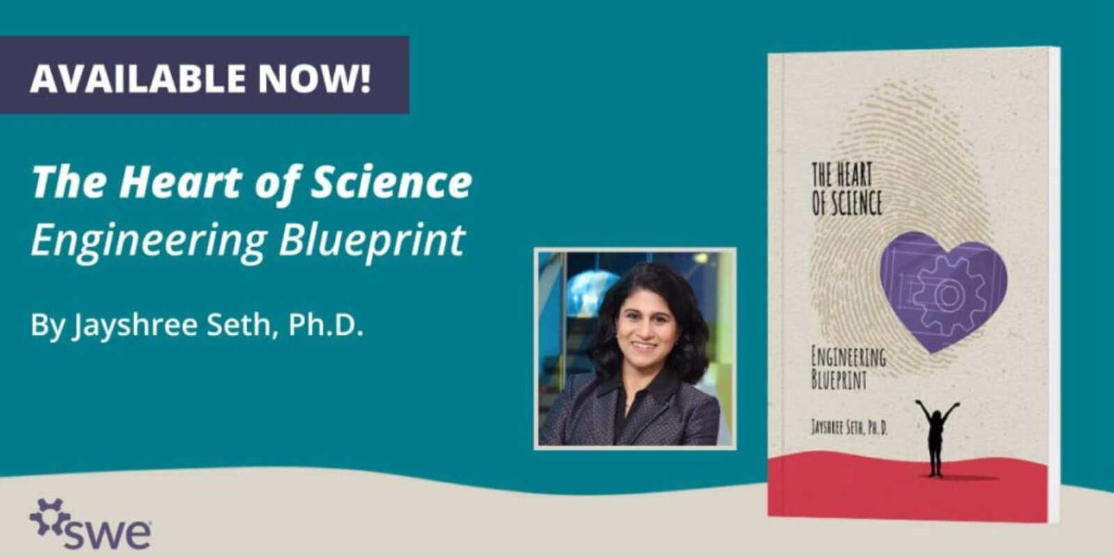 now-available-—-“the-heart-of-science:-engineering-blueprint,”-a-new-book-by-jayshree-seth,-phd.